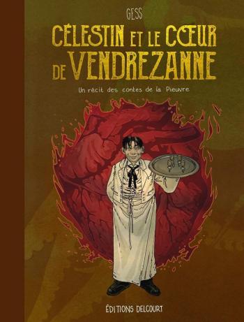 Couverture de l'album Les Contes de la Pieuvre - 3. Célestin et le cœur de Vendrezanne
