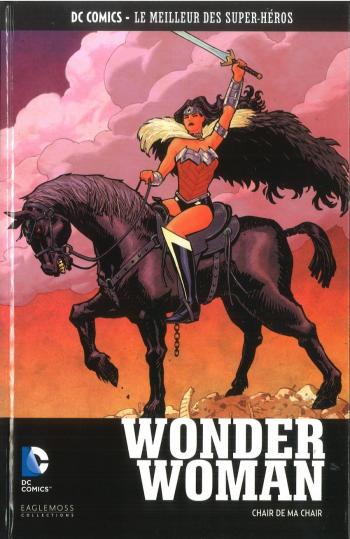 Couverture de l'album DC Comics - Le Meilleur des super-héros - 137. Wonder Woman - Chair de ma Chair