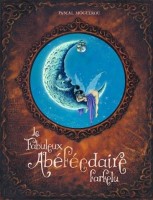 Le fabuleux abéféedaire farfelu (One-shot)