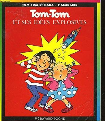 Couverture de l'album Tom-Tom et Nana - 2. Tom-Tom et ses idées explosives