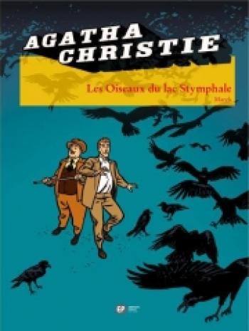 Couverture de l'album Agatha Christie - 20. Les Oiseaux du lac Stymphale