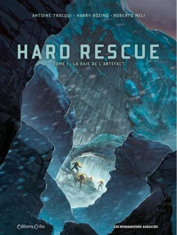 Couverture de l'album Hard Rescue - 1. La Baie de l'Artefact