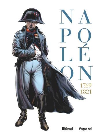 Couverture de l'album Ils ont fait l'Histoire - INT. Napoléon, tomes 1 à 3