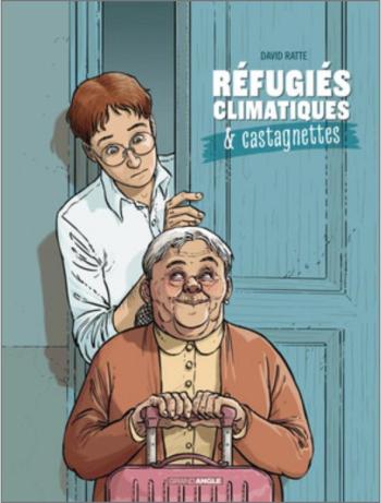 Couverture de l'album Réfugiés climatiques & castagnettes - 1. Tome 1