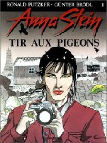 Couverture de l'album Anna Stein - 1. Tir aux pigeons