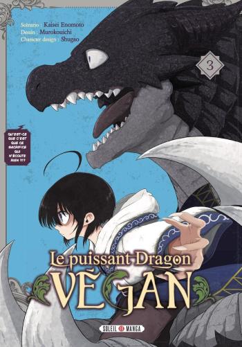 Couverture de l'album Le Puissant Dragon Vegan - 3. Le véritable dragon maléfique