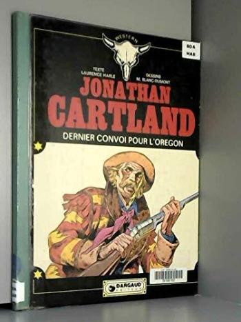Couverture de l'album Jonathan Cartland - 2. Dernier convoi pour l'Oregon