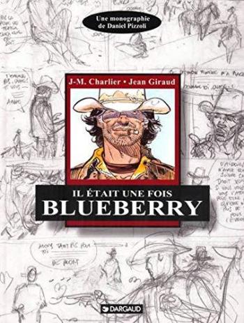 Couverture de l'album Blueberry - HS. Il était une fois Blueberry