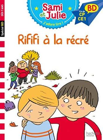 Couverture de l'album Sami et Julie - 7. Rififi à la récré