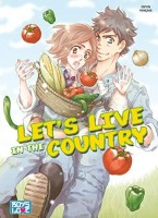 Let's Live in the country (One-shot)