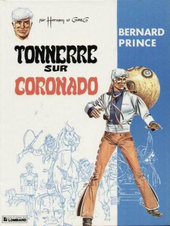 Couverture de l'album Bernard Prince - 2. Tonnerre sur Coronado