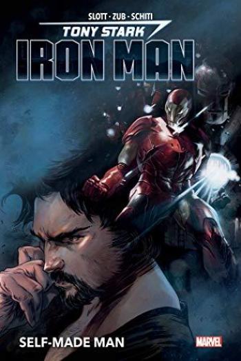 Couverture de l'album Tony Stark: Iron Man - 1. Self-made man