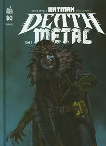 Couverture de l'album Batman - Death Metal - 3. Tome 3