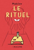 Le rituel (One-shot)