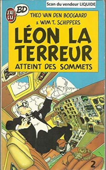 Couverture de l'album Léon-la-terreur - 2. Léon la terreur atteint des sommets