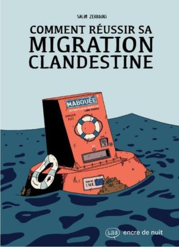 Couverture de l'album Comment réussir sa migration clandestine (One-shot)