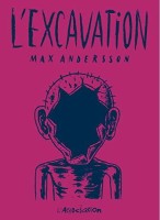 L'excavation (One-shot)