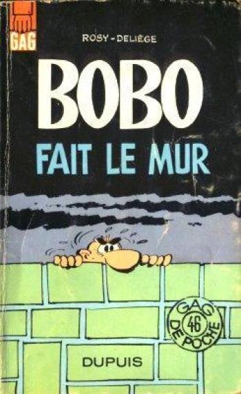Couverture de l'album Bobo (Format poche) - 7. Bobo fait le mur