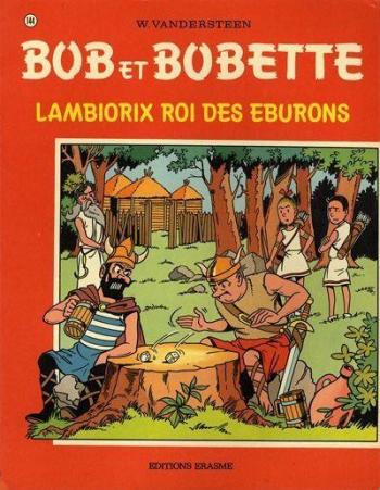 Couverture de l'album Bob et Bobette - 144. Lambiorix roi des Éburons