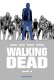 Walking Dead : INT. Volume 16 - Tomes 31, 32 et 33