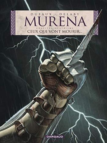 Couverture de l'album Murena - 4. Ceux qui vont mourir...