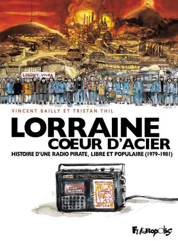 Couverture de l'album Lorraine Cœur d'Acier (One-shot)