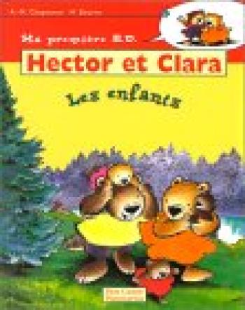 Couverture de l'album Hector et Clara - 3. Les enfants d'Hector et Clara