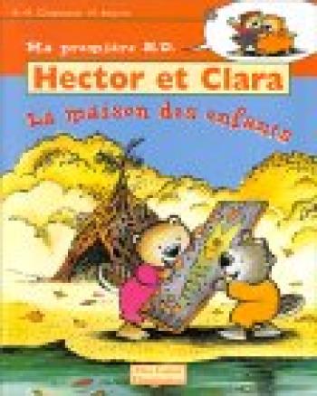 Couverture de l'album Hector et Clara - 8. La maison des enfants