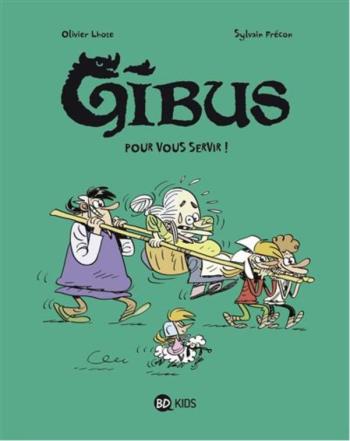 Couverture de l'album Gibus - 2. Pour vous servir !