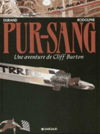Couverture de l'album Cliff Burton - 6. Pur-Sang