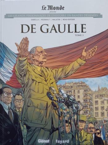 Couverture de l'album Les Grands Personnages de l'Histoire en BD - 54. De Gaulle - Tome 3