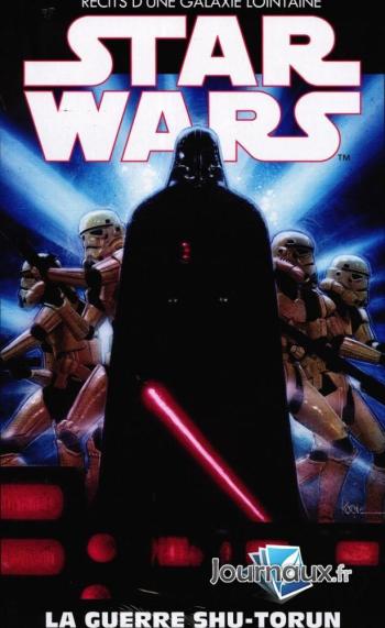 Couverture de l'album Star Wars - Récits d'une galaxie lointaine - 11. la guerre shu-torun