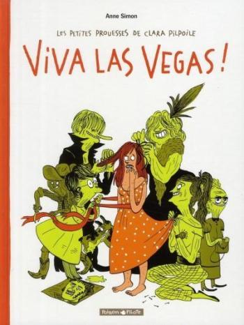 Couverture de l'album Les Petites Prouesses de Clara Pilpoile - 2. Viva Las Vegas