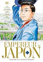 Empereur du Japon - L'histoire de l'empereur Hirohito 4. Tome 4