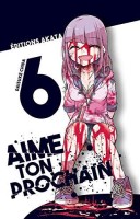 Aime ton prochain 6. Tome 6