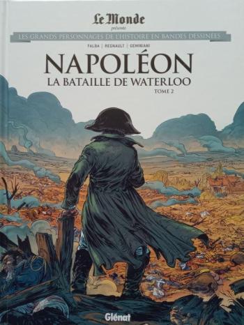 Couverture de l'album Les Grands Personnages de l'Histoire en BD - 56. Napoléon - La Bataille de Waterloo - Tome 2