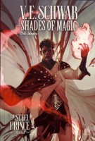 Shades Of Magic – The Steel Prince 2. Tome 2