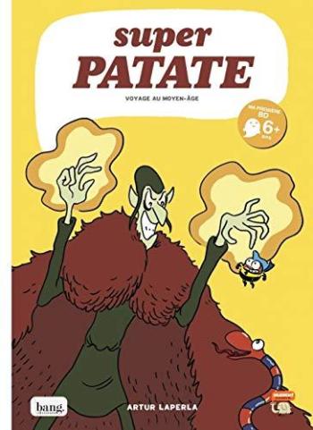 Couverture de l'album Super Patate - 10. Voyage au Moyen Age