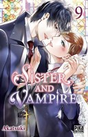 Sister and Vampire 9. Tome 9