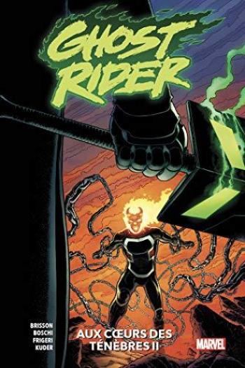 Couverture de l'album Ghost Rider - 100% Marvel - 2. Aux coeurs des ténèbres (II)