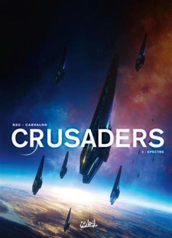 Couverture de l'album Crusaders - 3. Spectre