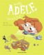 Mortelle Adèle : 18. Toi, je te Zut !