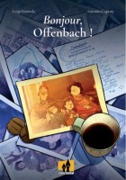 Bonjour, Offenbach ! (One-shot)