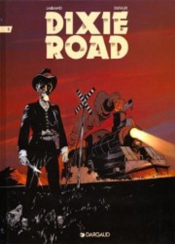 Couverture de l'album Dixie Road - 3. Tome 3