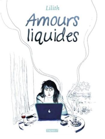 Couverture de l'album Amours Liquides (One-shot)