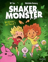 Shaker Monster 4. Bivouac attack !