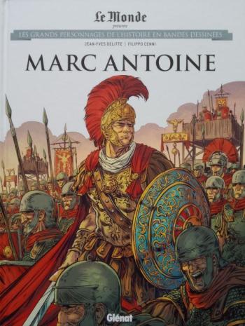 Couverture de l'album Les Grands Personnages de l'Histoire en BD - 57. Marc Antoine