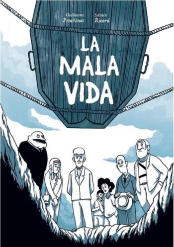 Couverture de l'album La mala vida (One-shot)
