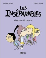 Les Inséparables 7. Juliette se fait harceler