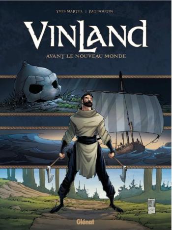 Couverture de l'album Vinland (Martel - Boutin) - 1. Avant le nouveau monde